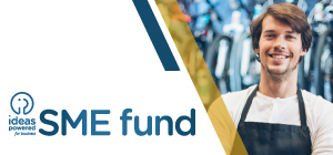 SME Fund – Window 4 open now!